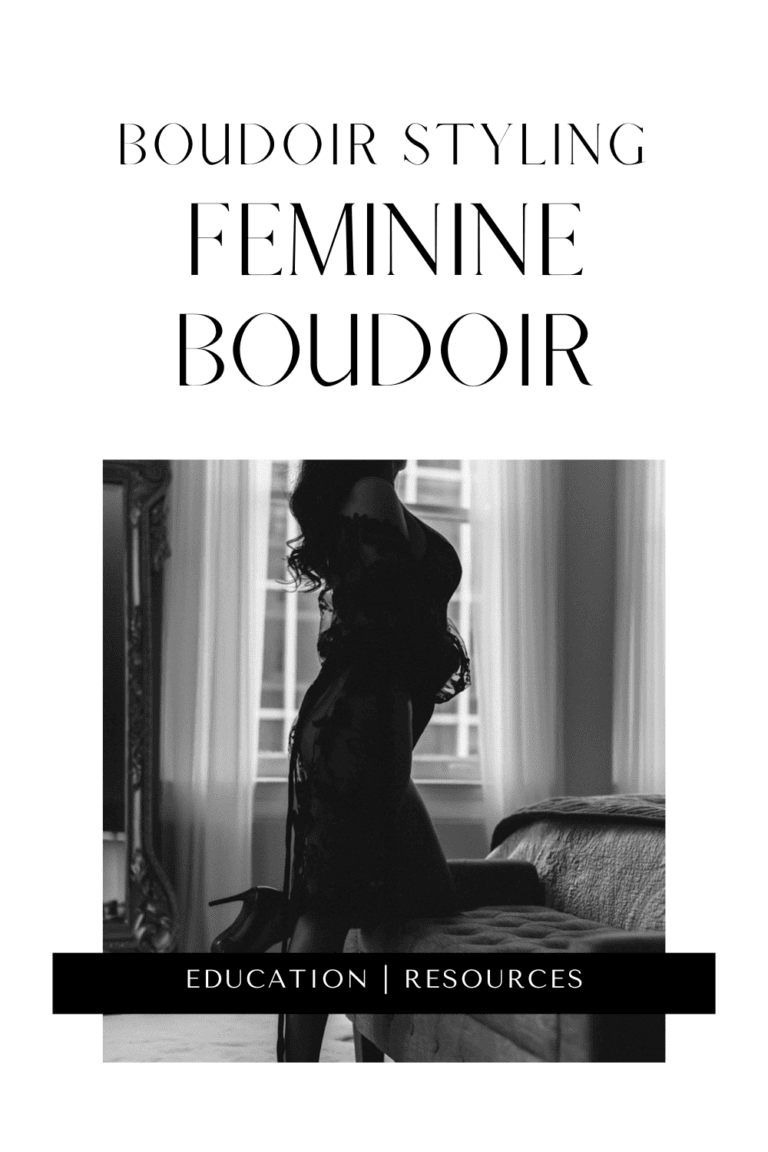 Styling For Boudoir: Feminine Boudoir