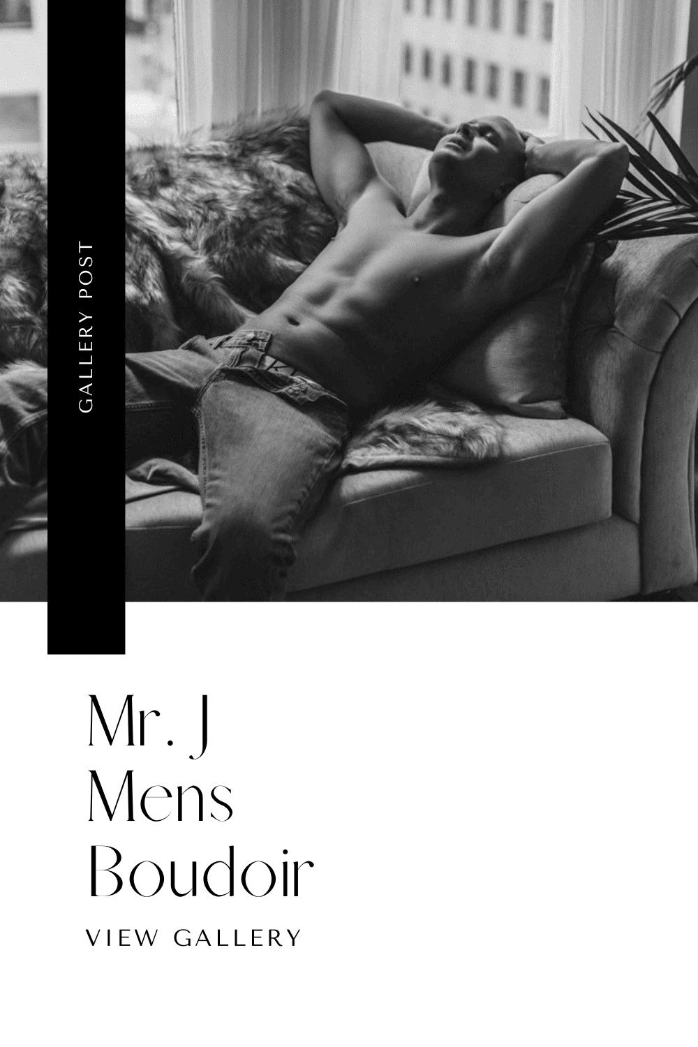 Mr J | Houston Mens Boudoir Photographer | Portrait by Chrissy Boudoir